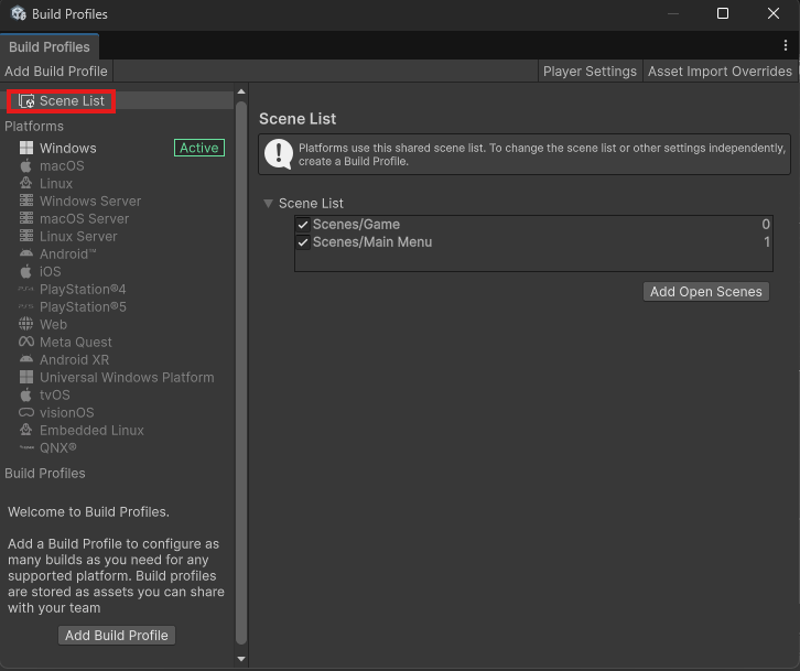 Scene List in Build Profile Scene List in Build Profile
